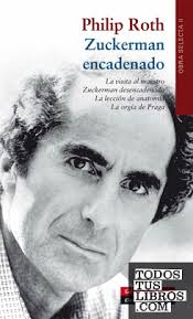 Zuckerman Encadenado de Roth, Philip 978-84-15472-45-2