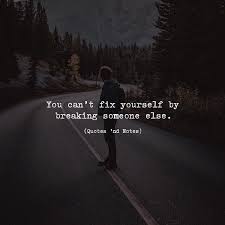 You Can T Fix Yourself By Breaking Quotes Nd Notes Facebook