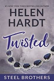 Read Online Twisted Steel Brothers Saga 8 By He Helen Hardt Books To Read Online Twist