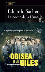 La novela de eduardo sacheri, (buenos aires 1967) ganadora del premio alfaguara 2016, la noche de la usina (barcelona: Ebook La Noche De La Usina Premio Alfaguara De Novela 2016 Ebook De Eduardo Sacheri Casa Del Libro