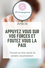 Forces Professionnelles Appuyez Vous Sur Vos Forces Pour Trouver Le Travail Qui Vous Convient Et Arretez De V Coaching Professionnel Force Trouver Son Metier