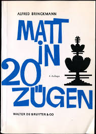 =in:2 für ein matt in 2 zügen). Brinckmann Matt In 20 Zugen