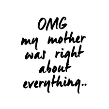 If you're spending time together in person, you can share these quotes over brunch or her mother's day dinner, and have fun. 25 Mothers Day Quotes Quotes And Humor