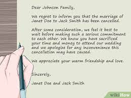 Although it's hoped that this will never happen to you, it may be necessary to call off your wedding. 4 Ways To Write A Cancellation Letter Wikihow