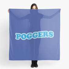 Table of contents last updated 2. Poggers Scarves Redbubble