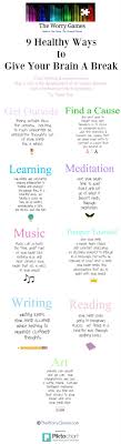 9 Ways To Give Your Brain A Break Coping Skills Stress Positivity