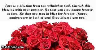 Happy anniversary, with all my love. Religious Anniversary Wishes
