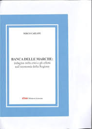 The swift bic code bamait3a015 is a unique code which consists of letters, numbers and identifies of italy, castelraimondo branch, banca delle marche spa. Amazon It Banca Delle Marche Indagine Sulla Crisi E Gli Effetti Sull Economia Della Regione Carloni Mirco Libri