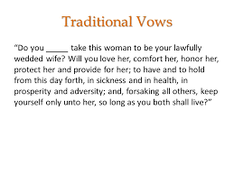Jul 23, 2021 · quite a number of people could do with some wedding vows examples to help with ideas for their big day. What Marriage Vows Say Why This Lesson To Remind Those Who Are Married Of Their Covenant To Teach Those Who Are Unmarried The Seriousness Of Marriage Ppt Download