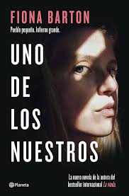 Uno de los nuestros : Barton, Fiona, Peña Minguell, Pilar de la:  Amazon.com.au: Books