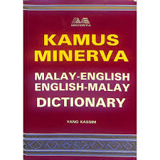 Don't forget to check our other lessons listed on. Kamus Minerva Malay English English Malay Dictionary Shopee Singapore