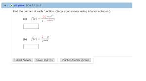 Solved Find The Domain Of Each Function Enter Your Answ Chegg Com