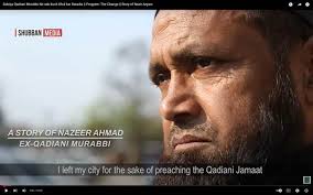 Nazeer Ahmad is a former-Ahmadi Maulvi in Pakistan, a Muslim now