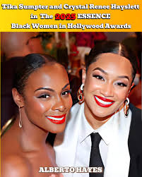 Tika Sumpter and Crystal Renee Hayslett ❤️❤️at the 2025 ESSENCE Black Women  in Hollywood Awards would undoubtedly be two of the standout attendees,  each bringing her own distinct style and grace to