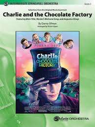 Charlie and the Chocolate Factory, Selections from the Original Movie  Soundtrack: Full Orchestra Conductor Score &amp; Parts | Danny Elfman |  Sheet Music – alfred.com