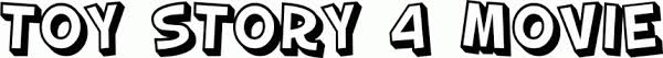 Toy story font was created using gill sans ultra bold font that was released in the late 1920s by monotype. Toy Story 4 Movie Free Font Download