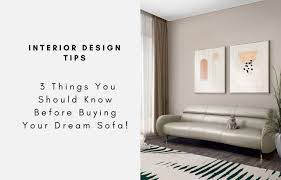 Your insider's guide for sourcing home furnishing products. Interior Design Tips 3 Things You Should Know Before Buying Your Dre