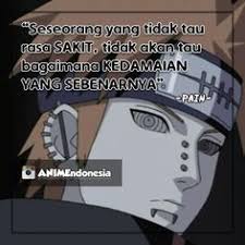 Tak ada satupun anggota akatsuki, selain konan yang memanggilnya dengan namanya tetapi hanya menggunakan kata pemimpin saja, dan wajahnya sangatlah jarang diperlihatkan. 20 Ide Kutipan Kata Anime Naruto Anime Naruto Naruto Kutipan