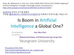 O arif, w daley, p vela, j teizer, j stewart. Global Mapping Of Artificial Intelligence In Google And Google Scholar