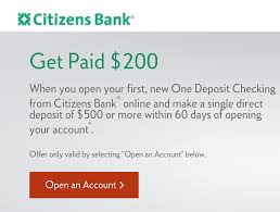 Timelines mentioned would commence once the entire documentation as per citibank's requirements are submitted by the applicant. Expired Citizens Bank 200 Checking Bonus Ct De Ma Mi Nh Nj Ny Oh Pa Ri Vt Doctor Of Credit
