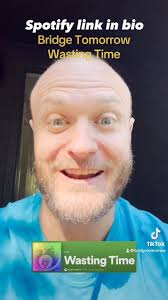 My new song Wasting Time by Bridge Tomorrow is out now