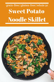 Sweet Potato Noodle Skillet Gluten Free Grain Free The Gerd Chef Recipe In 2020 Sweet Potato Noodles Heartburn Friendly Recipes Potato Noodles