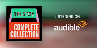The Leo Tolstoy Complete Collection Audiobook | Free with trial