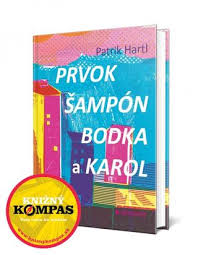 Prvok, šampón, tečka a karel: Patrik Hartl Knihkupectvo Literama Sk