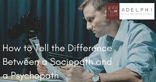 Maybe you would like to learn more about one of these? How To Tell The Difference Between A Sociopath And A Psychopath Adelphi Psych Med