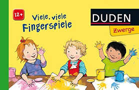 Duden Zwerge Viele Viele Fingerspiele Ab 12 Monaten Duden Pappbilderba Cher 12 Monate Viele Fingerspiele Ab Duden Fingerspiele Bucher Duden