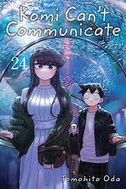 Komi Can't Communicate, Vol. 24 | Book by Tomohito Oda | Official Publisher  Page | Simon & Schuster