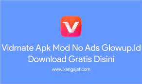 Untuk mengunduh film terbaru dan terpanas dengan lebih cepat, ini adalah aplikasi terbaik untuk perangkat android. Vidmate Apk Mod No Ads Glowup Id Download Gratis Disini Kang Ajat