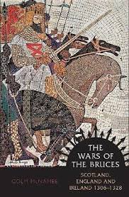 Scotland has been a constituent part of great britain since the act of union was passed by the legislatures of england and scotland in 1707. The Wars Of The Bruces By Colm Mcnamee Waterstones