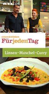 Linsen Muschel Curry Das Rezept Aus Essen Trinken Fur Jeden Tag Essen Und Trinken Rezepte Essen Und Trinken Essen