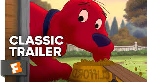 Documentaries • movie • 2019. Clifford S Really Big Movie 2004 Official Trailer John Ritter Children S Animated Movie Hd Youtube