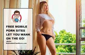 5 Best Free Mobile Porn Sites of 2024 | Adult Mobile Chat Reviews