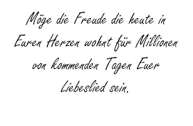 Moge Die Freude Die Hochzeitsfuchs Spruche Hochzeit Liebeslieder Hochzeitsspruche