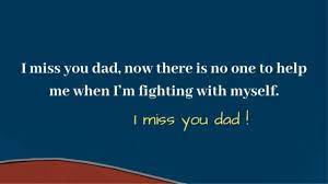 It's funny how i never listened or heeded to your advice when you were around, but i uphold them each day now that you are not around. I Miss You Papa Status In Hindi After Death 20 Images Shayariam