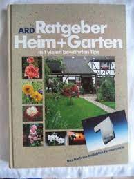 Info zu kleinanzeigen heim & garten im kleinanzeigenmarkt: Ard Ratgeber Heim Garten Mit Vielen Bewahrten Tipps H Diether Ebeler Buch Gebraucht Kaufen A02h999a01zzd