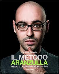 Il Metodo Aranzulla Imparare A Creare Un Business Online Blog Family Https Www Blogfamily It 35657 Il Metodo Aranzulla Imparar Libri Libri Online Leggende