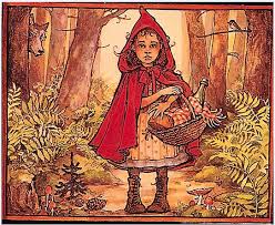 So they packed a nice basket for little red riding hood to take to her grandmother. Little Red Riding Hood Dr David Healy