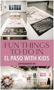 Fun Things To Do In El Paso With Kids Rubin Center For The Visual Arts In 2020 Fun Things To Do Stuff To Do Fun Activities For Kids
