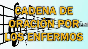 Catolica oracion para los enfermos. Como Se Hace Una Cadena De Oracion Para Un Enfermo