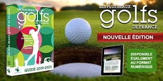 Le golf du médoc, l'un des plus beaux golfs de france. Le Guide Des Plus Beaux Golfs De France 2019 2020 Le Compagnon De Voyage Indispensable Swing Feminin