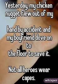 Find Someone Who Will Save Your Chicken Nugget Funny Relationship Quotes Funny Quotes Relationship Quotes For Him