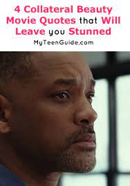 4 Collateral Beauty Movie Quotes That Will Leave You Stunned Collateral Beauty Quotes Collateral Beauty Movie Beauty Movie