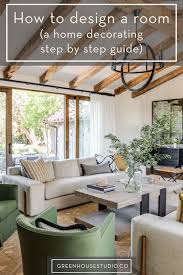 Find ideas to use on every room in your home. How To Design A Room Like An Interior Designer Step By Step Greenhouse Studio