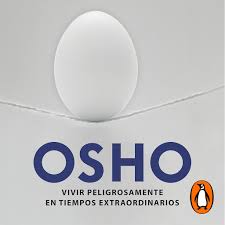 El budismo chino y coreano fue el vehículo que trasmitió la xilografía a japón. Vivir Peligrosamente En Tiempos Extraordinarios De Osho Audiolibros En Google Play