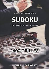 Le spiidoku, un sudoku simplifié pour jouer en réseau. Bao Bookcraft Telecharger Sudoku Grilles Et Methodes 2400 Grilles De Difficile A Diabolique Pdf