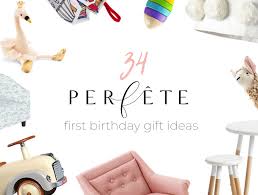 Or, get unique ideas for diy presents. First Birthday Gift Ideas That Are Sure To Impress By Perfete